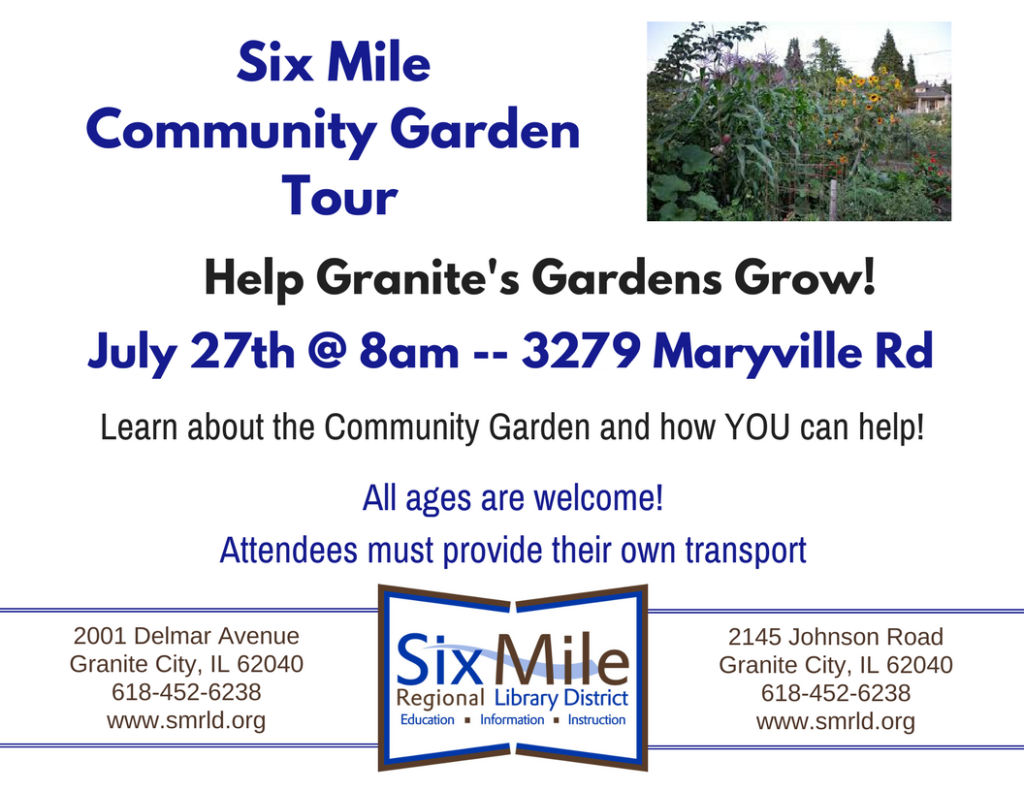 Six Mile Community Garden Tour - July 27 at 8am - 3279 Maryville Road